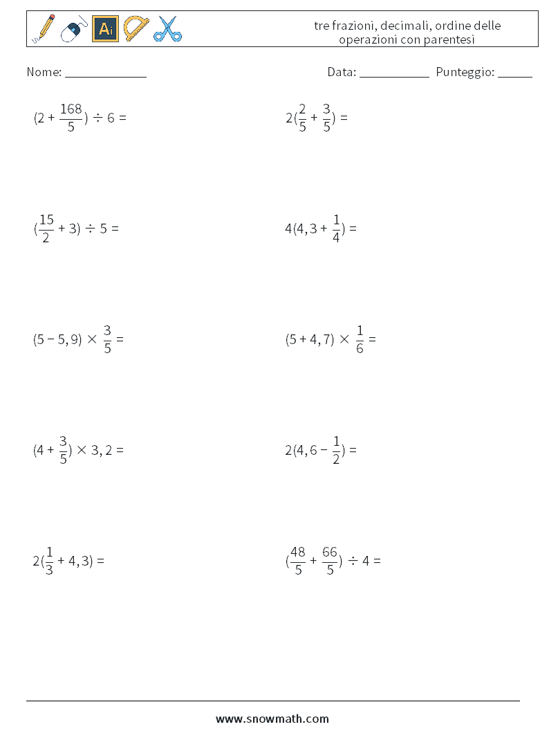 (10) tre frazioni, decimali, ordine delle operazioni con parentesi Fogli di lavoro di matematica 13