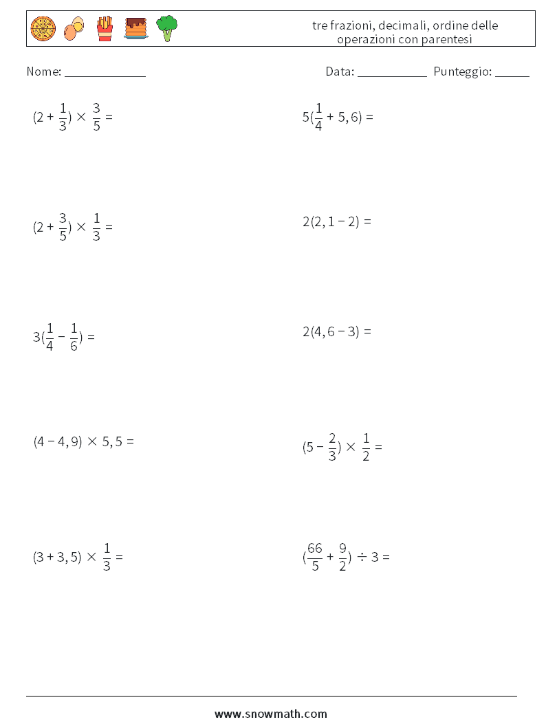 (10) tre frazioni, decimali, ordine delle operazioni con parentesi Fogli di lavoro di matematica 16