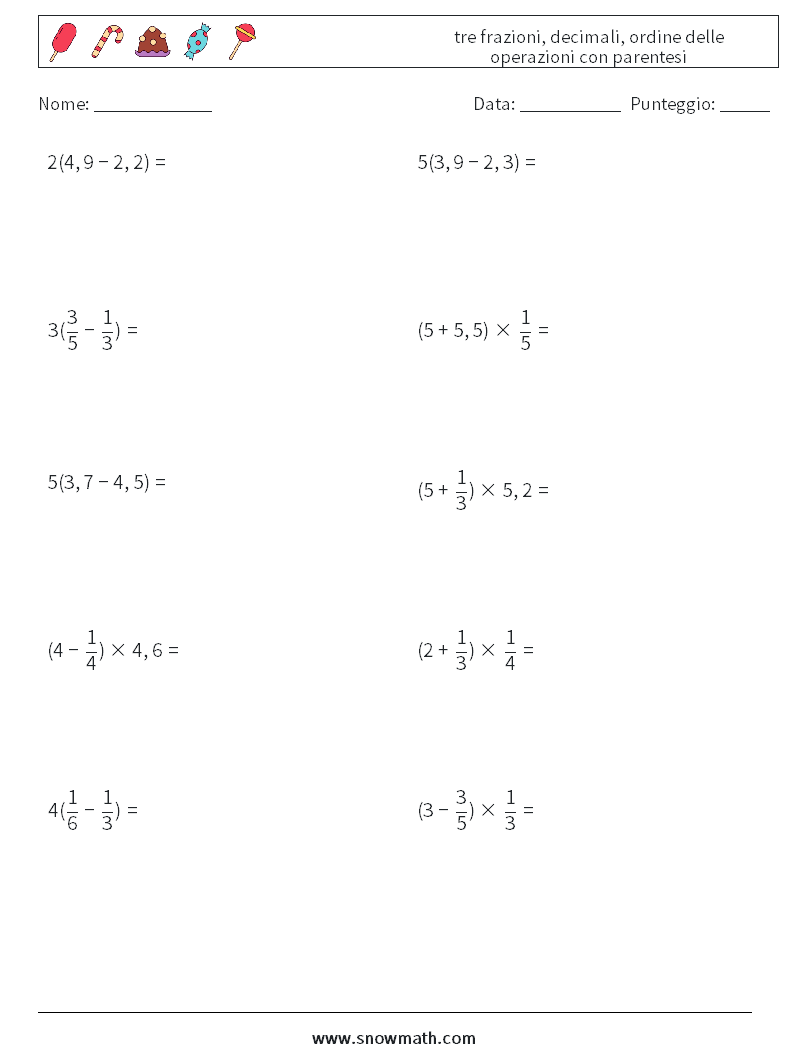(10) tre frazioni, decimali, ordine delle operazioni con parentesi Fogli di lavoro di matematica 18