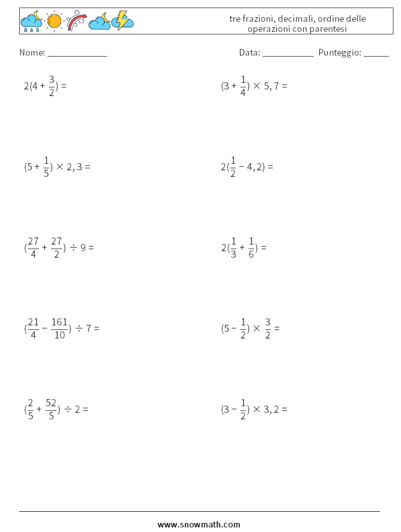 (10) tre frazioni, decimali, ordine delle operazioni con parentesi Fogli di lavoro di matematica 2