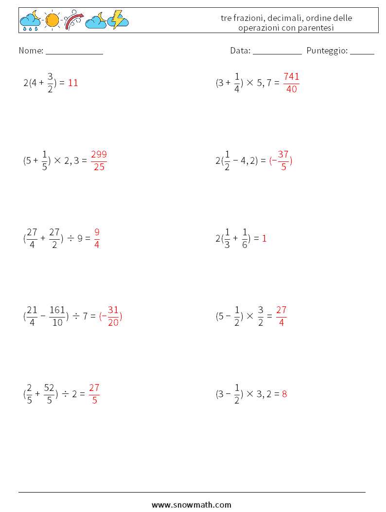 (10) tre frazioni, decimali, ordine delle operazioni con parentesi Fogli di lavoro di matematica 2 Domanda, Risposta