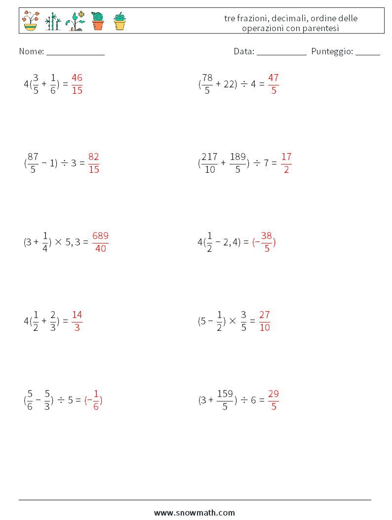 (10) tre frazioni, decimali, ordine delle operazioni con parentesi Fogli di lavoro di matematica 3 Domanda, Risposta