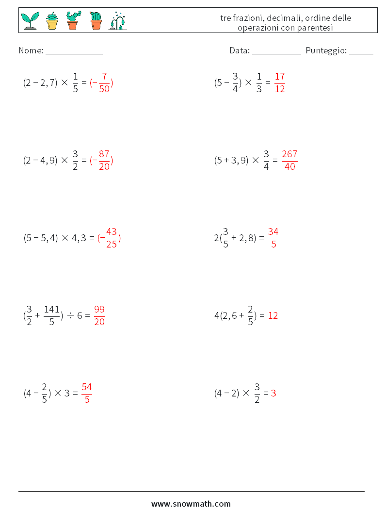 (10) tre frazioni, decimali, ordine delle operazioni con parentesi Fogli di lavoro di matematica 5 Domanda, Risposta