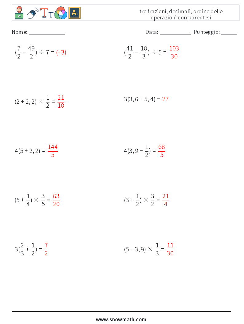 (10) tre frazioni, decimali, ordine delle operazioni con parentesi Fogli di lavoro di matematica 7 Domanda, Risposta
