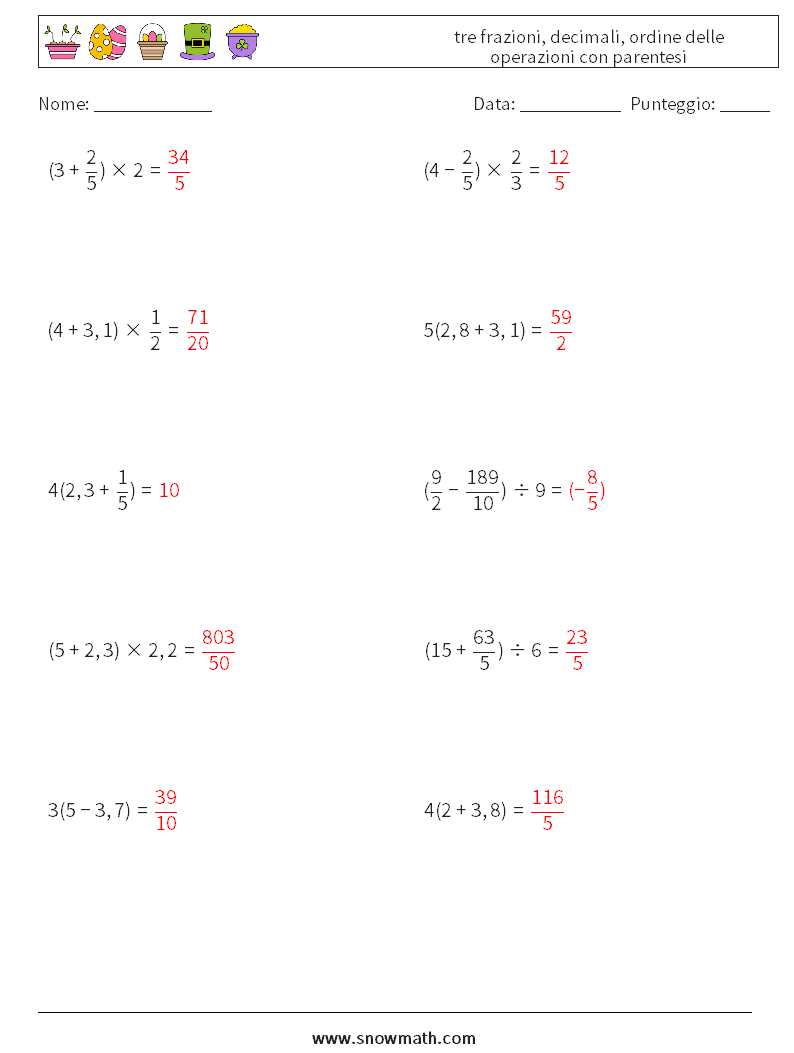 (10) tre frazioni, decimali, ordine delle operazioni con parentesi Fogli di lavoro di matematica 8 Domanda, Risposta