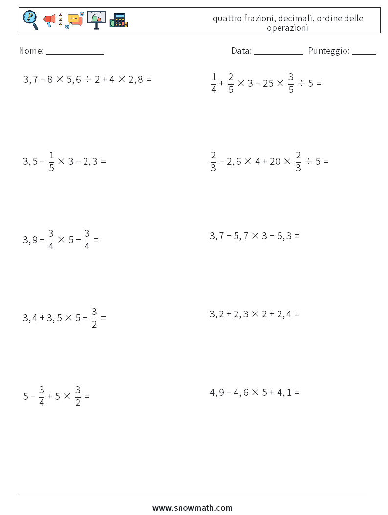 (10) quattro frazioni, decimali, ordine delle operazioni Fogli di lavoro di matematica 6
