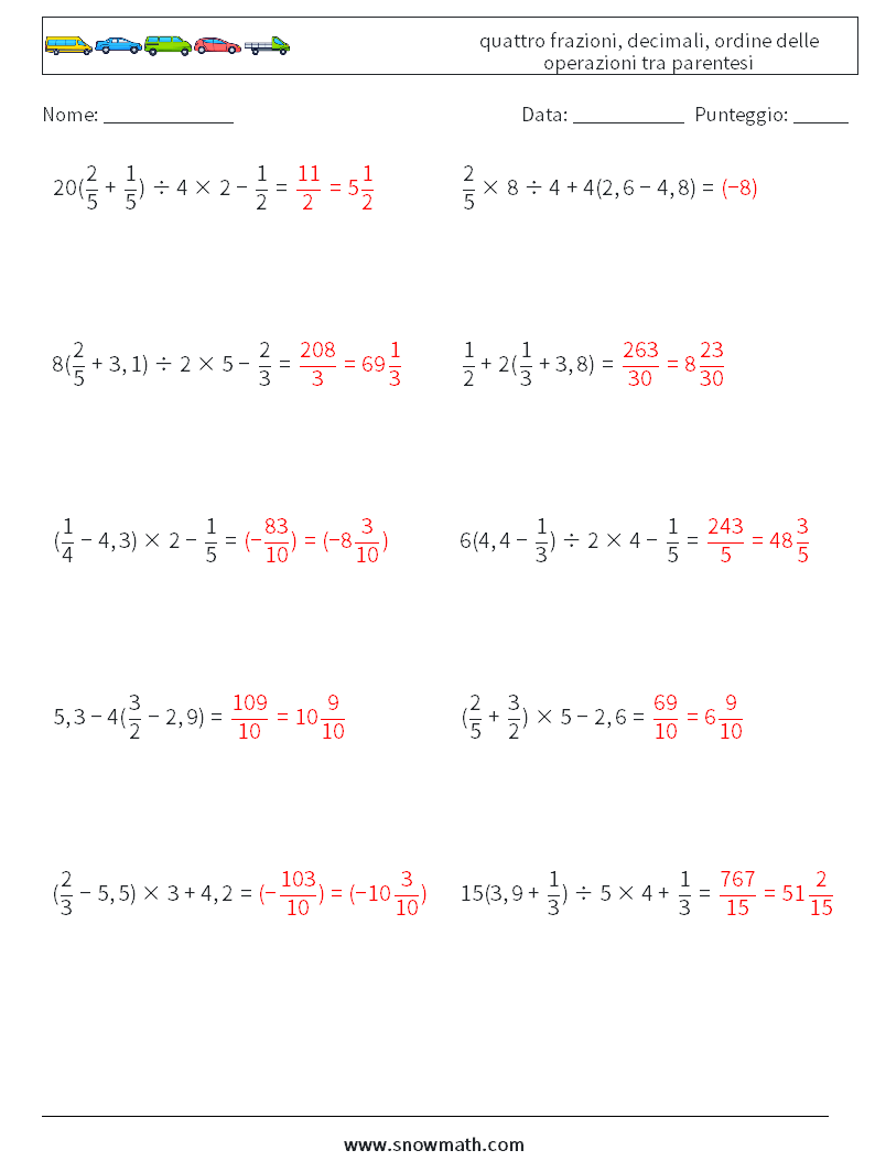 (10) quattro frazioni, decimali, ordine delle operazioni tra parentesi Fogli di lavoro di matematica 13 Domanda, Risposta