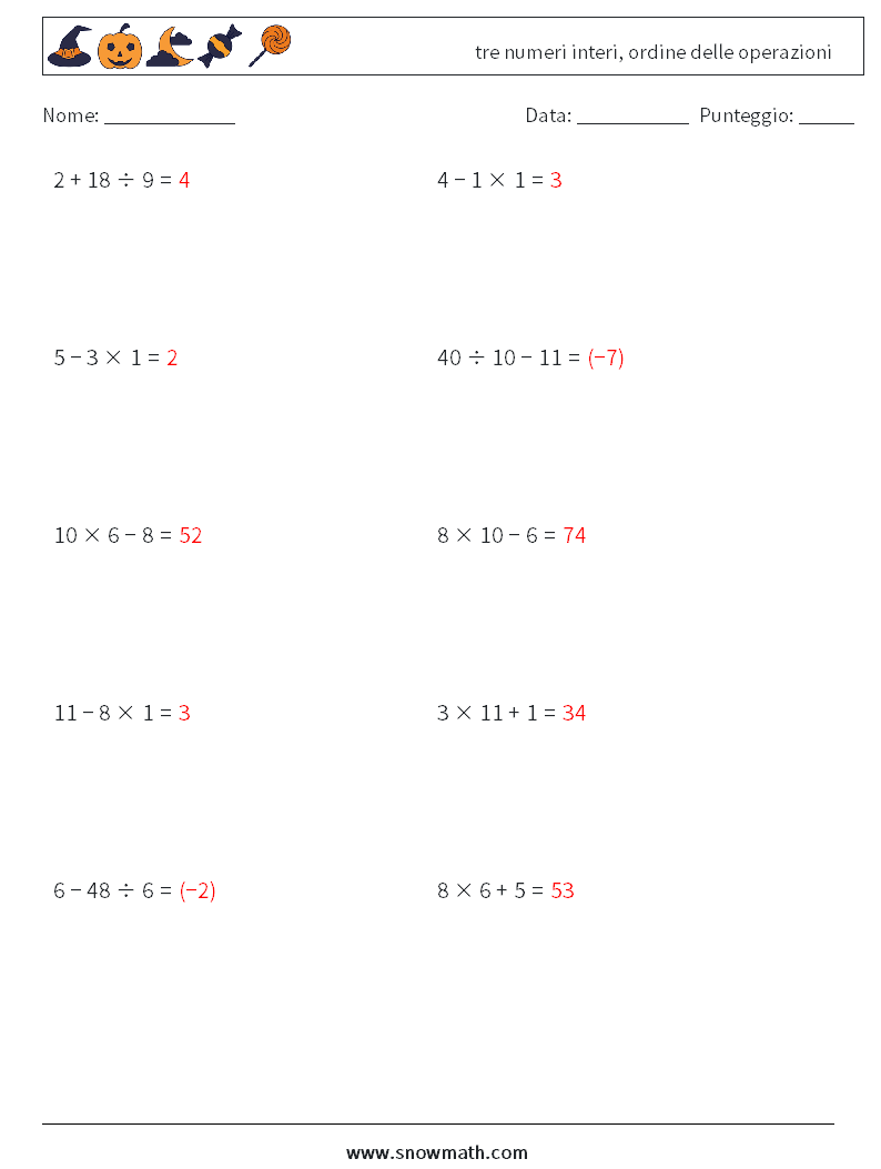 (10) tre numeri interi, ordine delle operazioni Fogli di lavoro di matematica 17 Domanda, Risposta