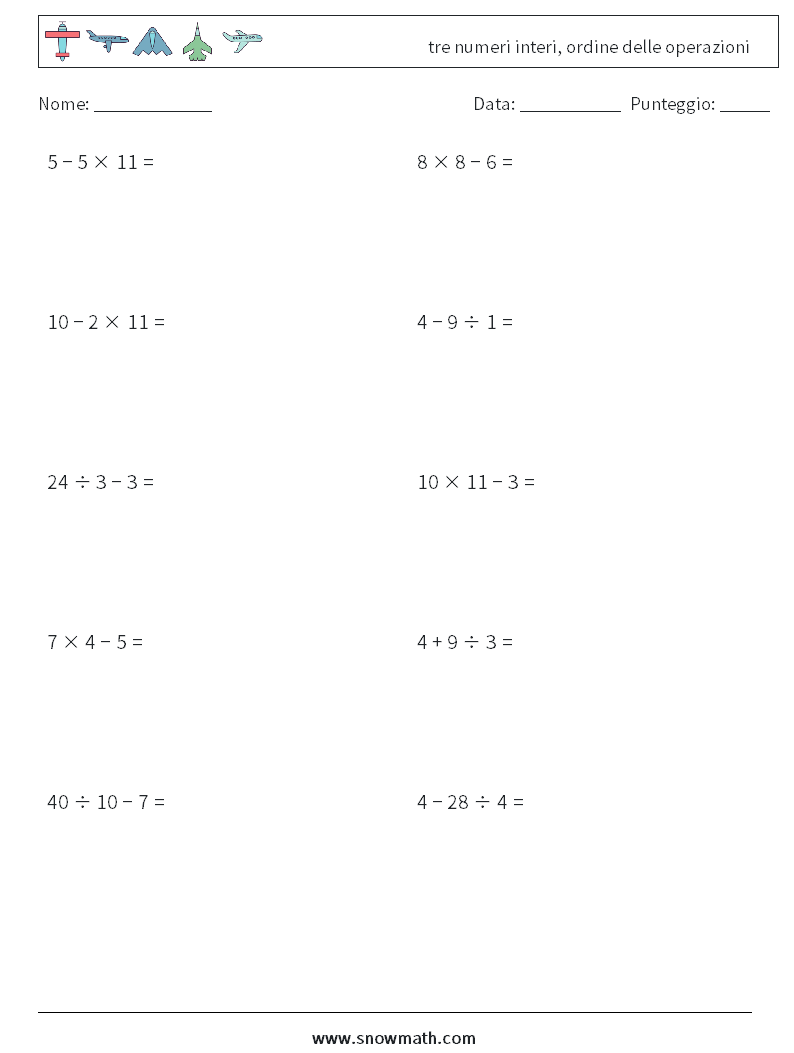 (10) tre numeri interi, ordine delle operazioni Fogli di lavoro di matematica 6