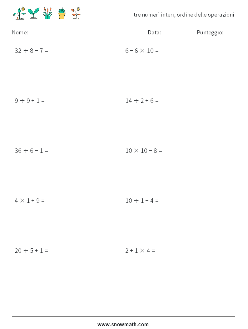 (10) tre numeri interi, ordine delle operazioni Fogli di lavoro di matematica 8