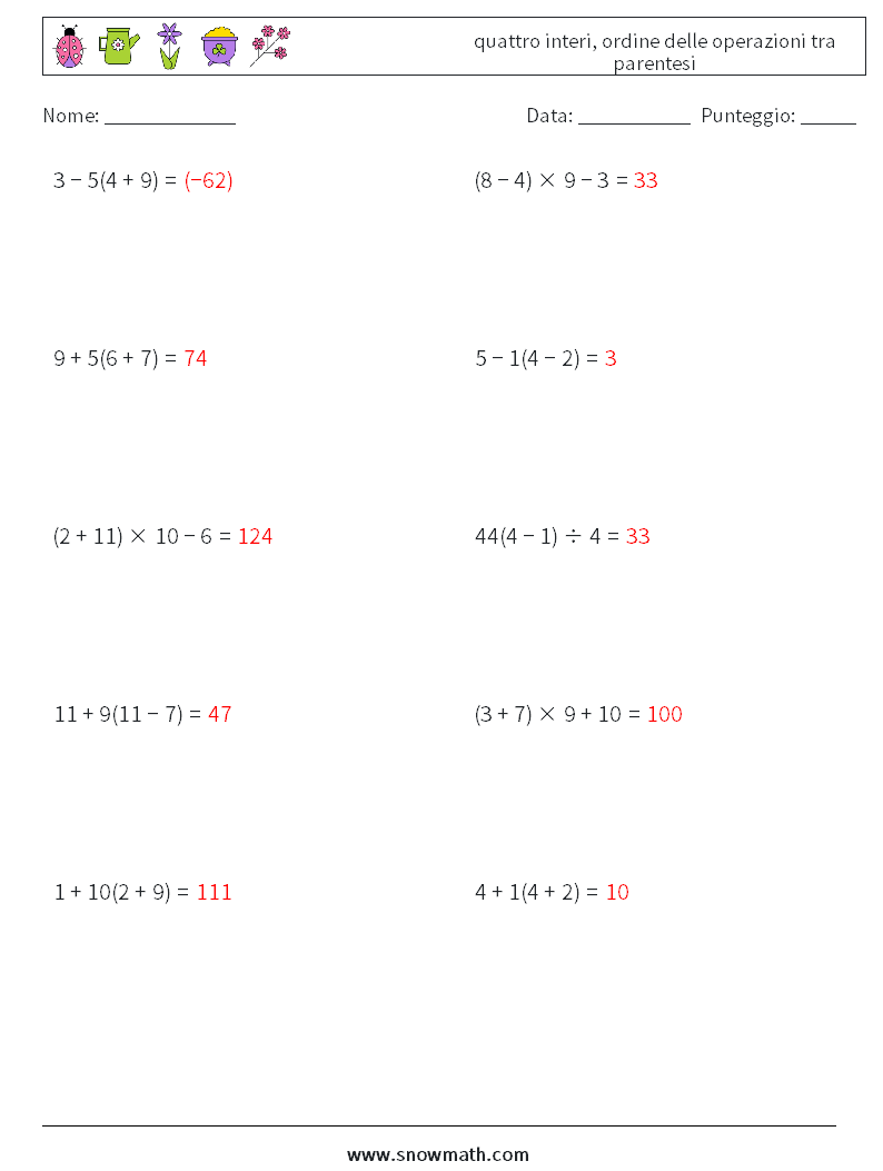 (10) quattro interi, ordine delle operazioni tra parentesi Fogli di lavoro di matematica 15 Domanda, Risposta