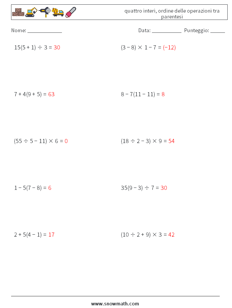 (10) quattro interi, ordine delle operazioni tra parentesi Fogli di lavoro di matematica 5 Domanda, Risposta