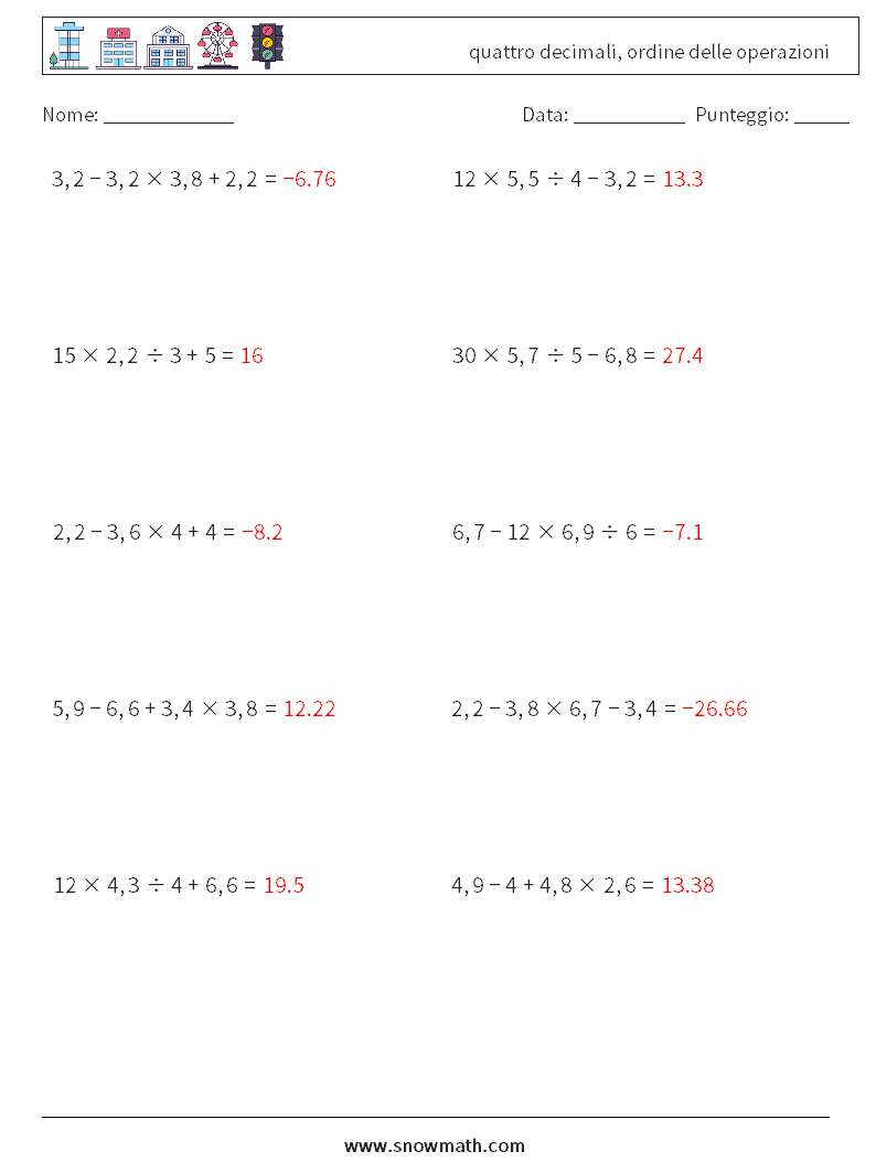 (10) quattro decimali, ordine delle operazioni Fogli di lavoro di matematica 11 Domanda, Risposta