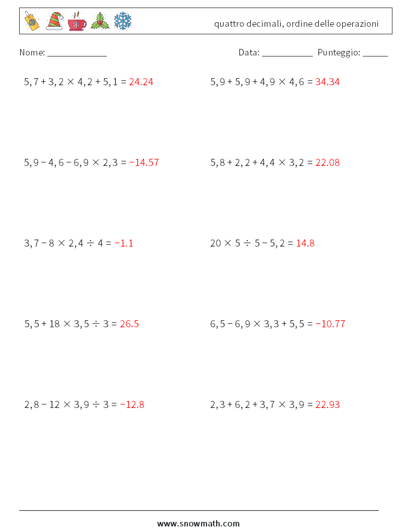 (10) quattro decimali, ordine delle operazioni Fogli di lavoro di matematica 17 Domanda, Risposta
