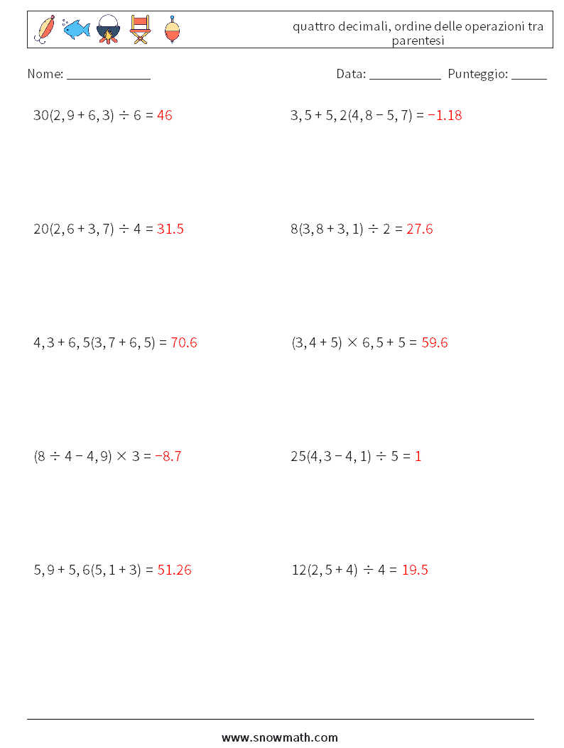 (10) quattro decimali, ordine delle operazioni tra parentesi Fogli di lavoro di matematica 12 Domanda, Risposta