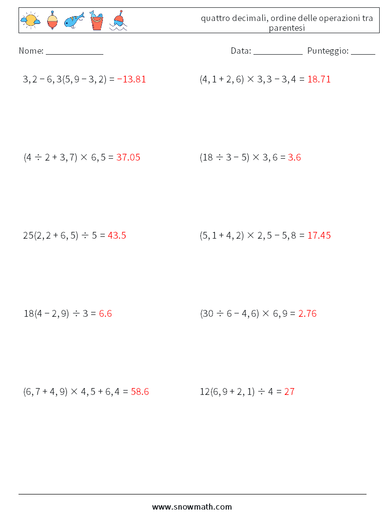 (10) quattro decimali, ordine delle operazioni tra parentesi Fogli di lavoro di matematica 6 Domanda, Risposta
