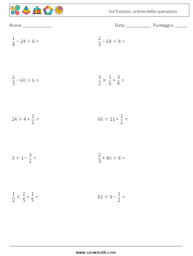 (10) tre frazioni, ordine delle operazioni Fogli di lavoro di matematica 12