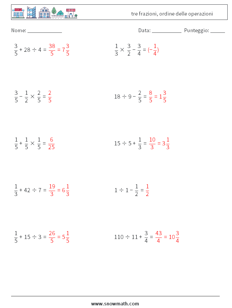 (10) tre frazioni, ordine delle operazioni Fogli di lavoro di matematica 13 Domanda, Risposta