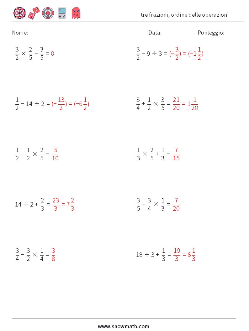 (10) tre frazioni, ordine delle operazioni Fogli di lavoro di matematica 15 Domanda, Risposta