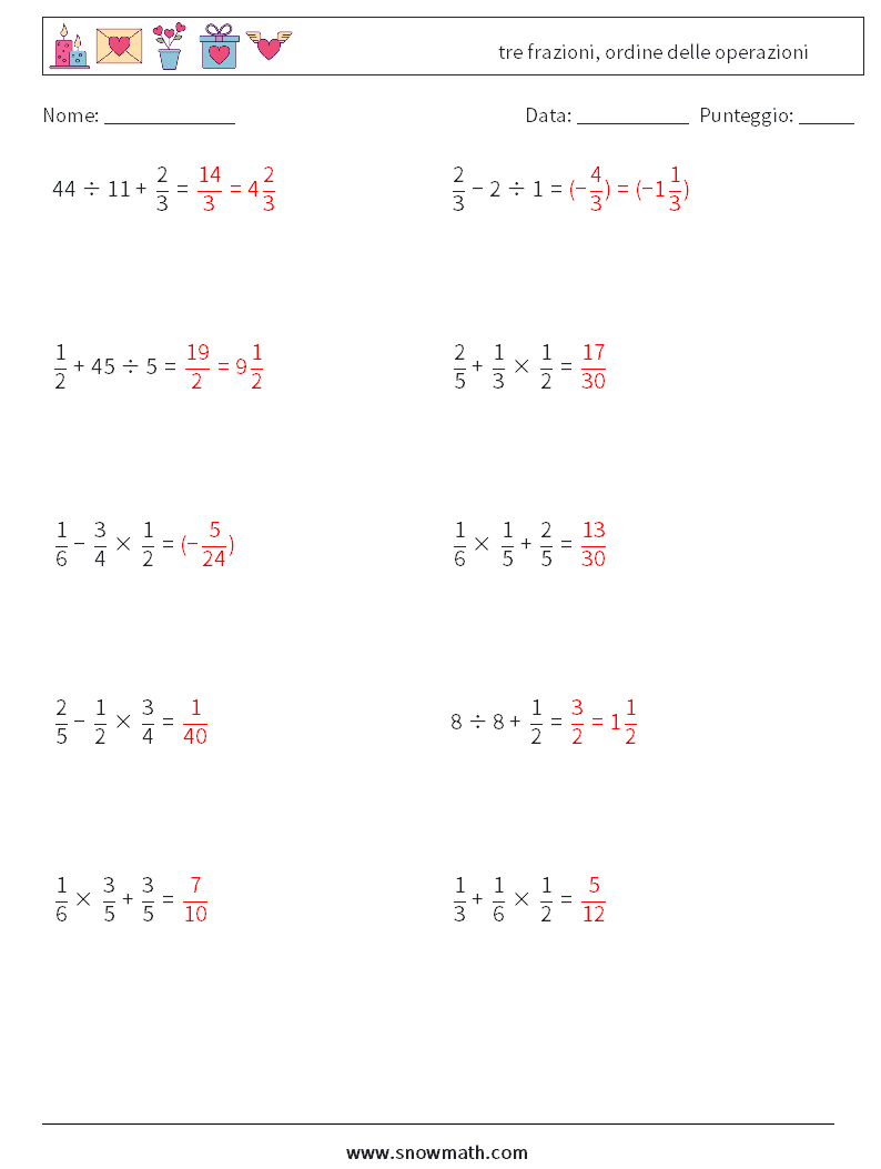 (10) tre frazioni, ordine delle operazioni Fogli di lavoro di matematica 16 Domanda, Risposta
