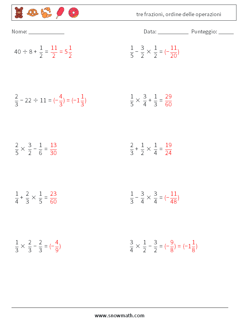 (10) tre frazioni, ordine delle operazioni Fogli di lavoro di matematica 18 Domanda, Risposta