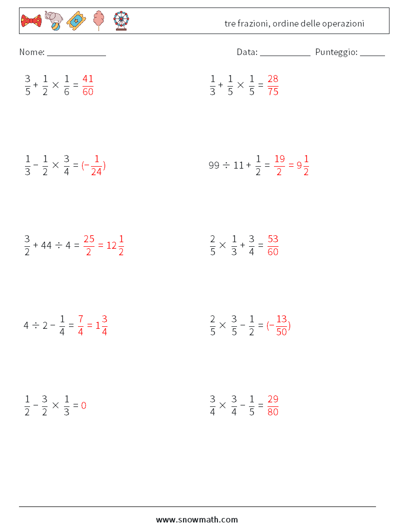 (10) tre frazioni, ordine delle operazioni Fogli di lavoro di matematica 2 Domanda, Risposta