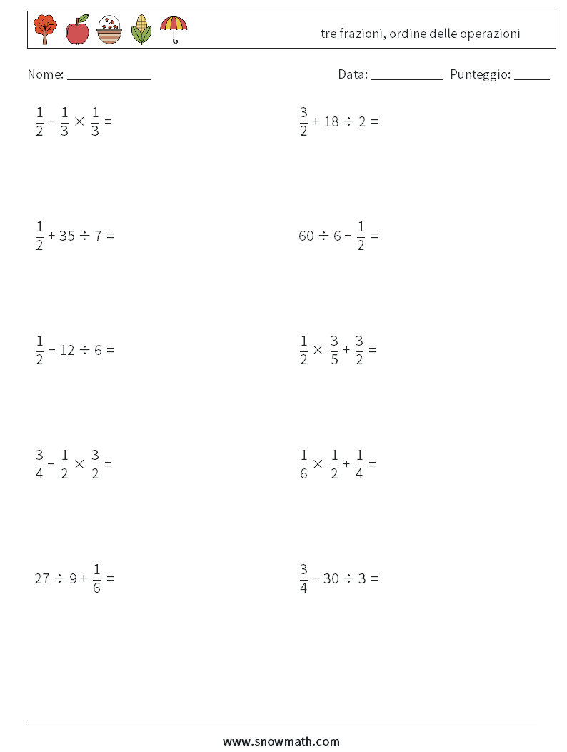(10) tre frazioni, ordine delle operazioni Fogli di lavoro di matematica 4