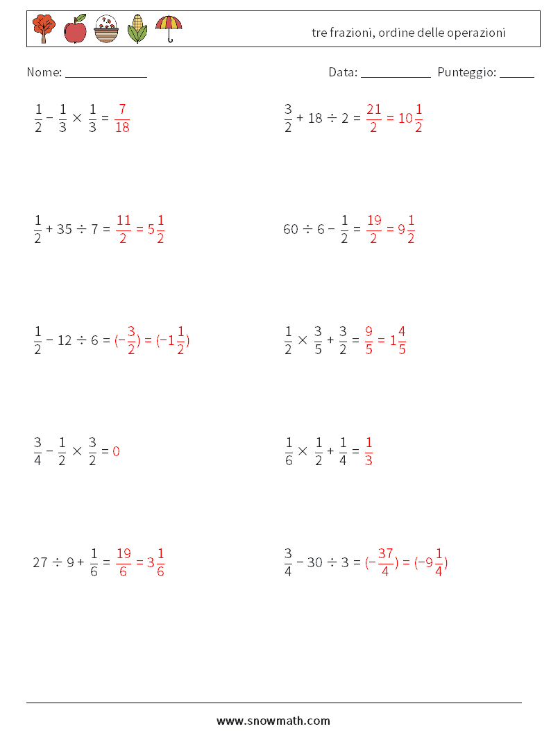 (10) tre frazioni, ordine delle operazioni Fogli di lavoro di matematica 4 Domanda, Risposta