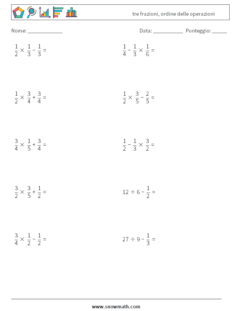 (10) tre frazioni, ordine delle operazioni Fogli di lavoro di matematica 8