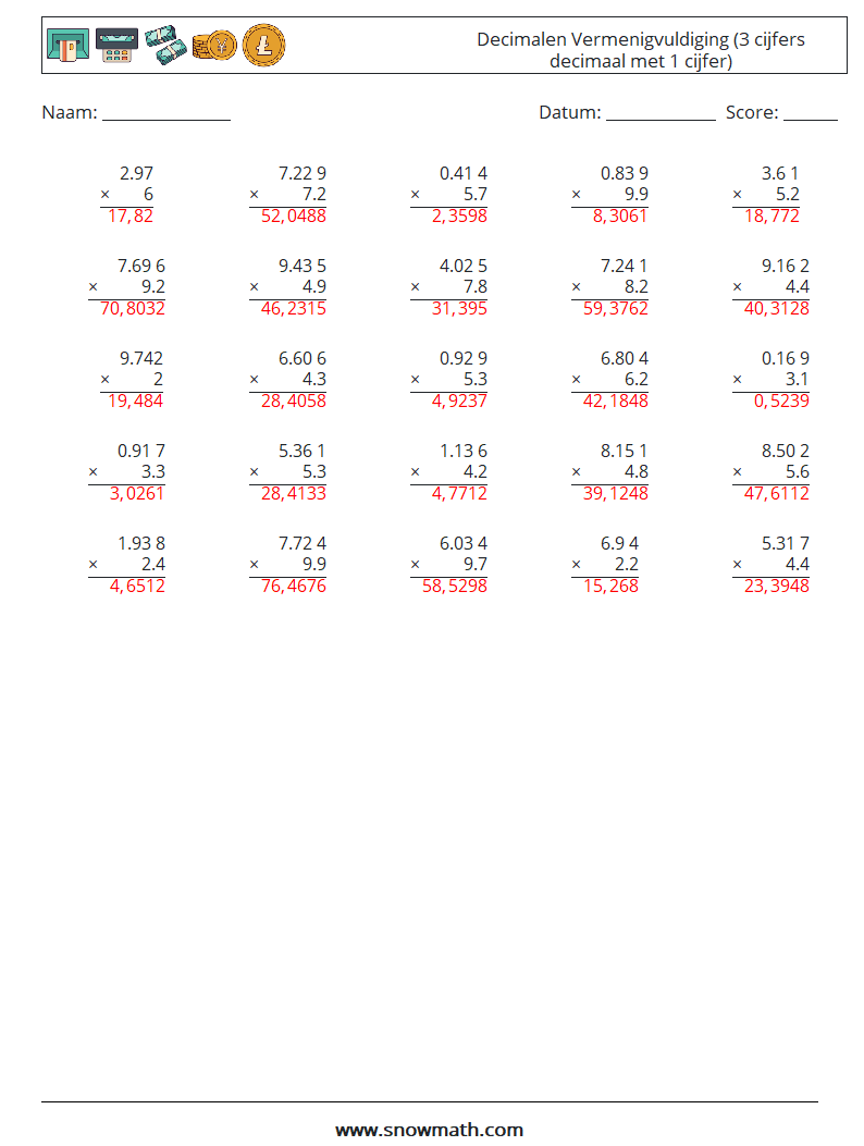 (25) Decimalen Vermenigvuldiging (3 cijfers decimaal met 1 cijfer) Wiskundige werkbladen 15 Vraag, Antwoord