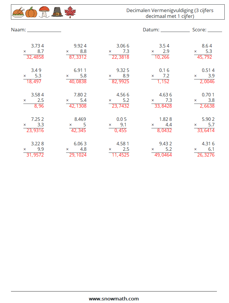(25) Decimalen Vermenigvuldiging (3 cijfers decimaal met 1 cijfer) Wiskundige werkbladen 7 Vraag, Antwoord