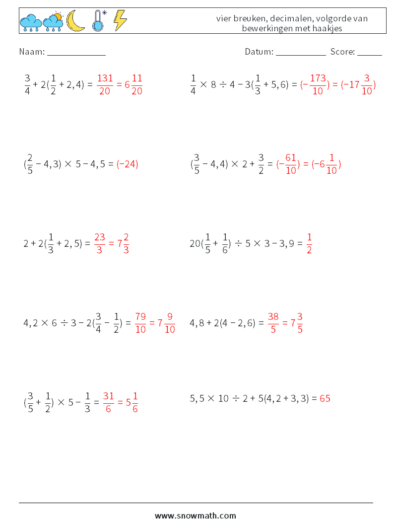 (10) vier breuken, decimalen, volgorde van bewerkingen met haakjes Wiskundige werkbladen 16 Vraag, Antwoord