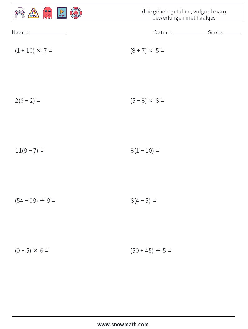 (10) drie gehele getallen, volgorde van bewerkingen met haakjes Wiskundige werkbladen 17