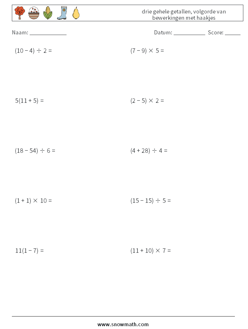 (10) drie gehele getallen, volgorde van bewerkingen met haakjes Wiskundige werkbladen 2