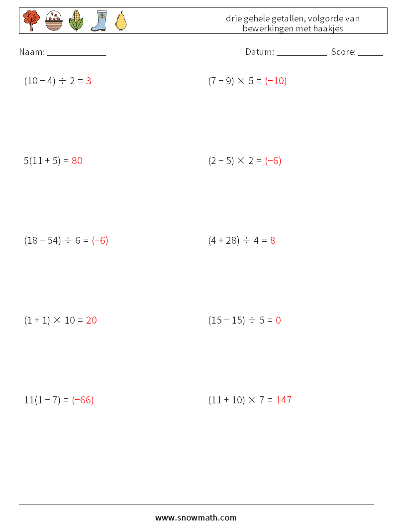 (10) drie gehele getallen, volgorde van bewerkingen met haakjes Wiskundige werkbladen 2 Vraag, Antwoord
