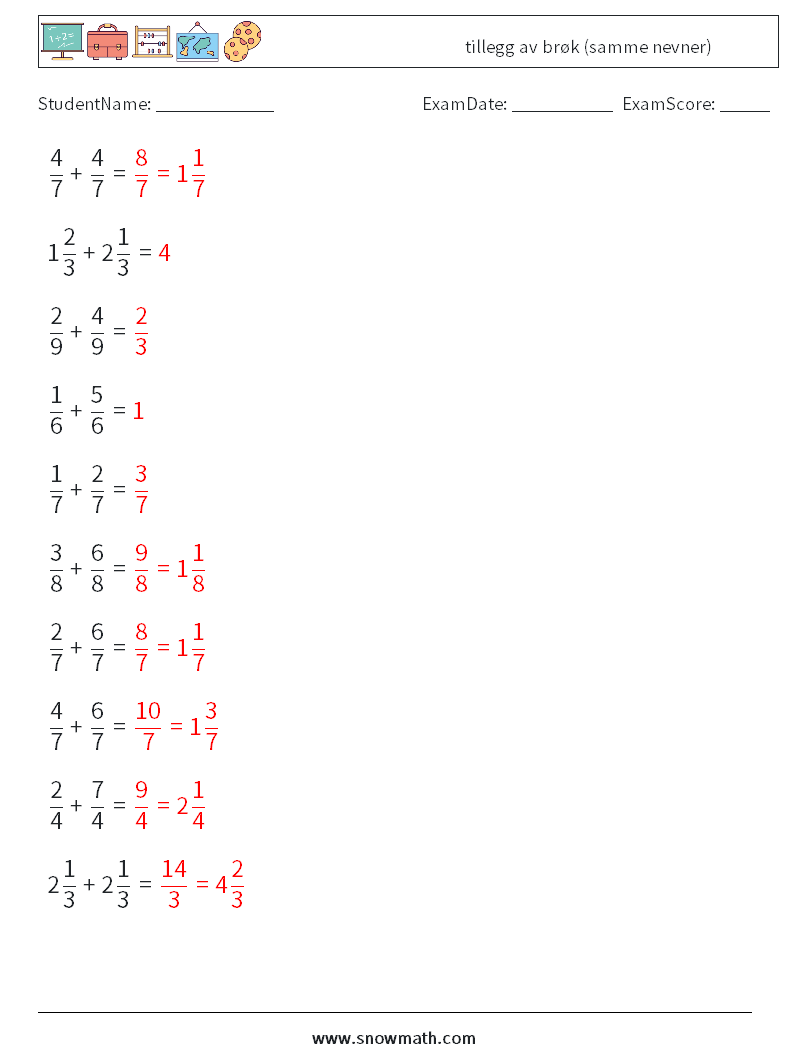 (10) tillegg av brøk (samme nevner) MathWorksheets 16 QuestionAnswer