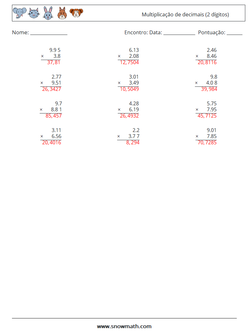 (12) Multiplicação de decimais (2 dígitos) planilhas matemáticas 16 Pergunta, Resposta