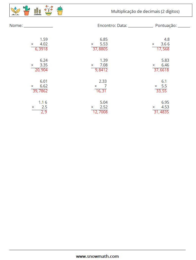 (12) Multiplicação de decimais (2 dígitos) planilhas matemáticas 18 Pergunta, Resposta