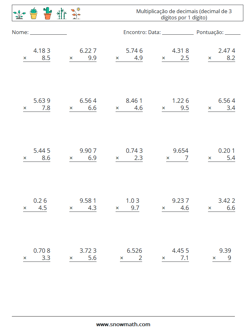 (25) Multiplicação de decimais (decimal de 3 dígitos por 1 dígito)