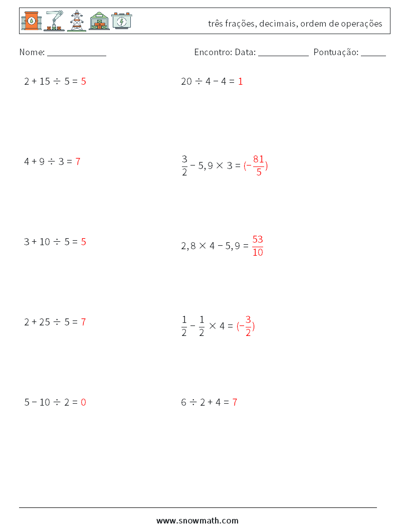 (10) três frações, decimais, ordem de operações planilhas matemáticas 10 Pergunta, Resposta