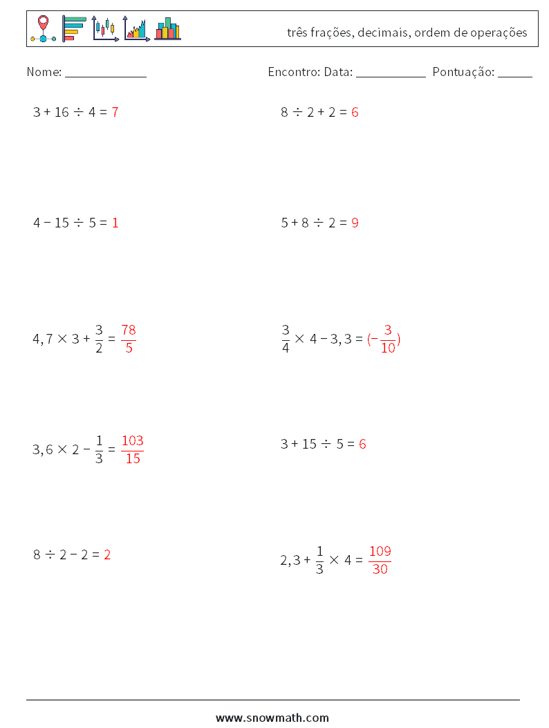 (10) três frações, decimais, ordem de operações planilhas matemáticas 14 Pergunta, Resposta