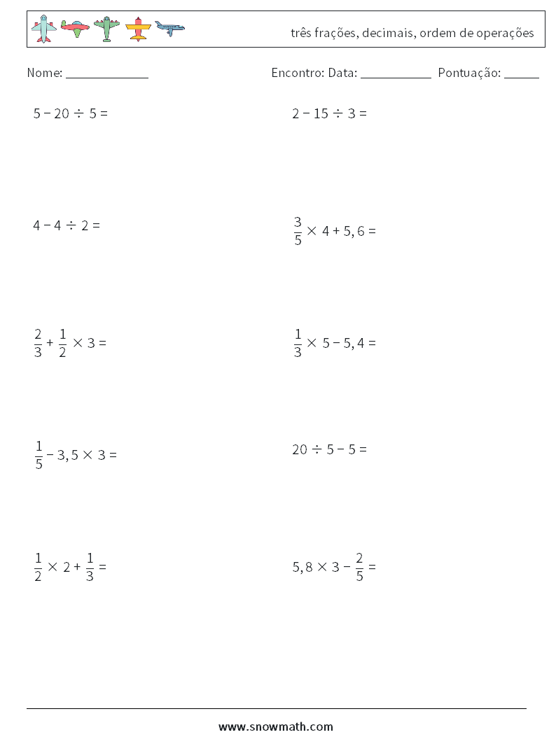 (10) três frações, decimais, ordem de operações planilhas matemáticas 5