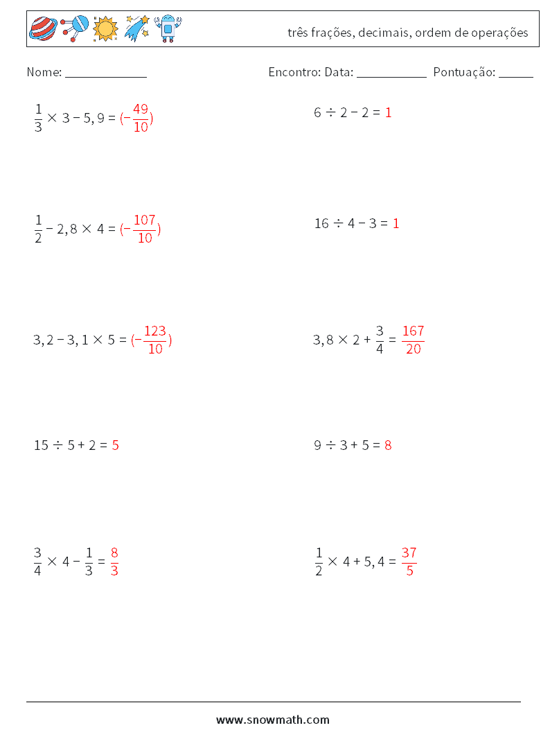 (10) três frações, decimais, ordem de operações planilhas matemáticas 9 Pergunta, Resposta