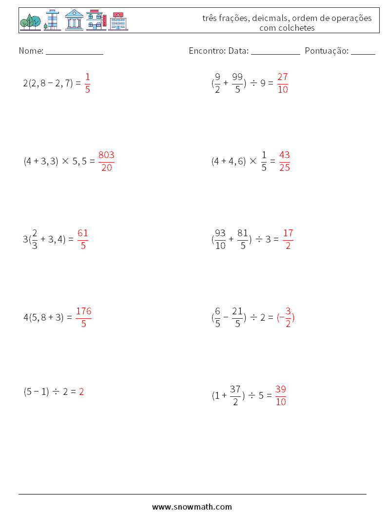 (10) três frações, deicmals, ordem de operações com colchetes planilhas matemáticas 15 Pergunta, Resposta