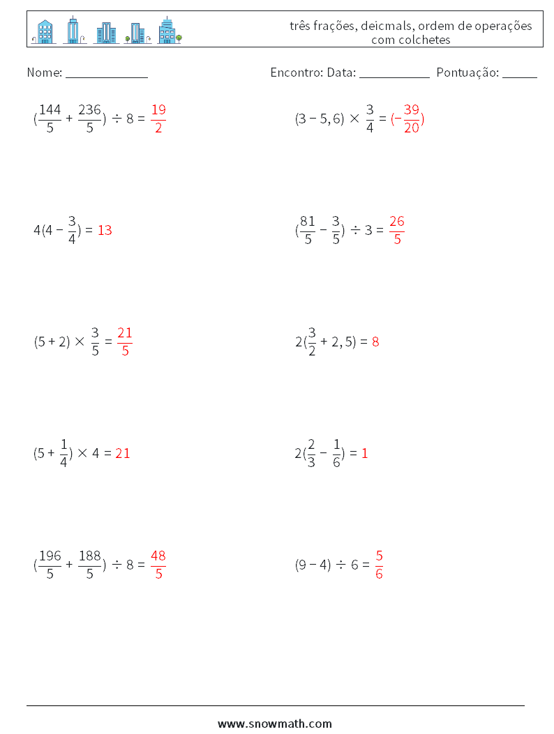 (10) três frações, deicmals, ordem de operações com colchetes planilhas matemáticas 2 Pergunta, Resposta