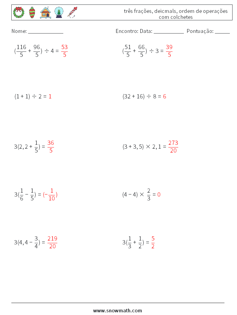 (10) três frações, deicmals, ordem de operações com colchetes planilhas matemáticas 3 Pergunta, Resposta