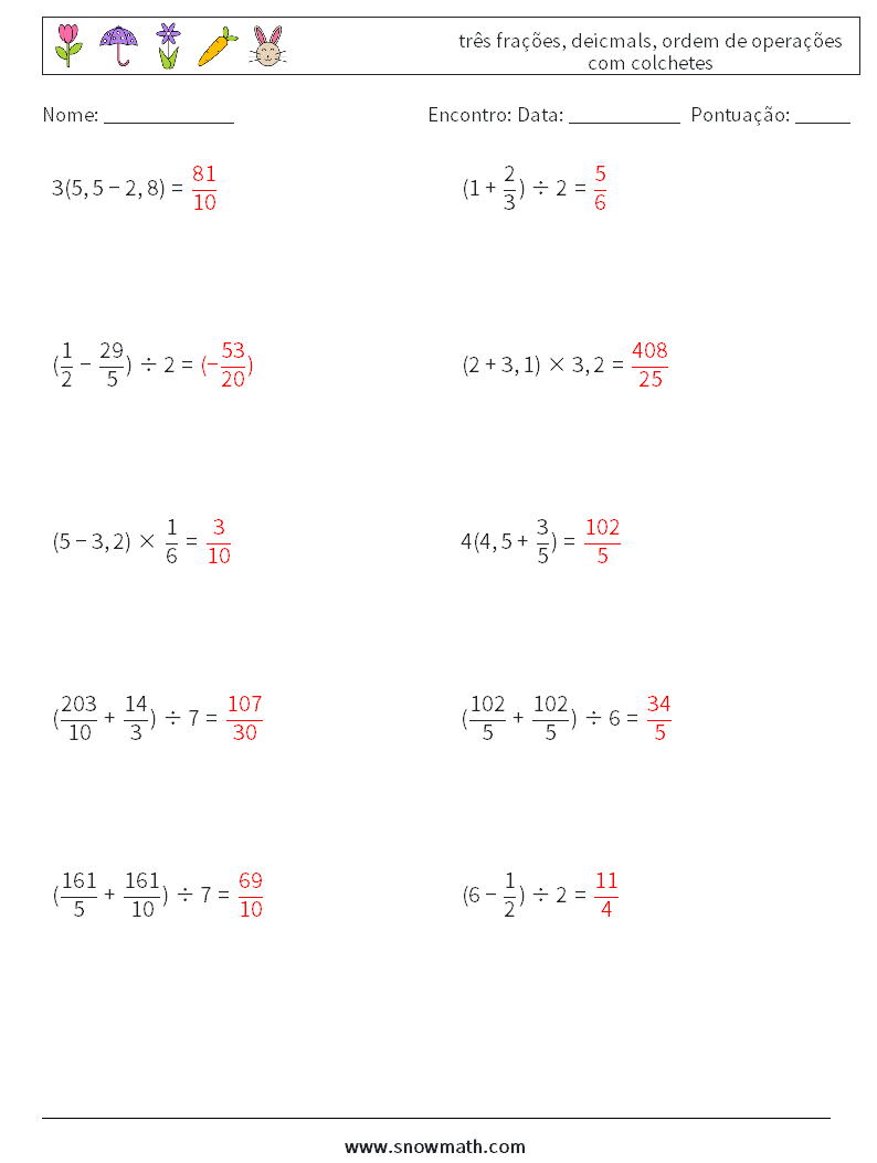 (10) três frações, deicmals, ordem de operações com colchetes planilhas matemáticas 5 Pergunta, Resposta