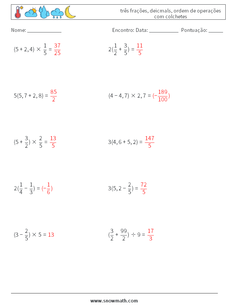 (10) três frações, deicmals, ordem de operações com colchetes planilhas matemáticas 6 Pergunta, Resposta