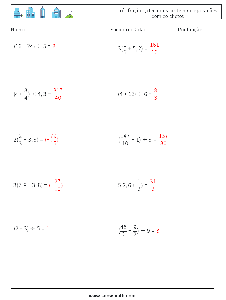 (10) três frações, deicmals, ordem de operações com colchetes planilhas matemáticas 8 Pergunta, Resposta