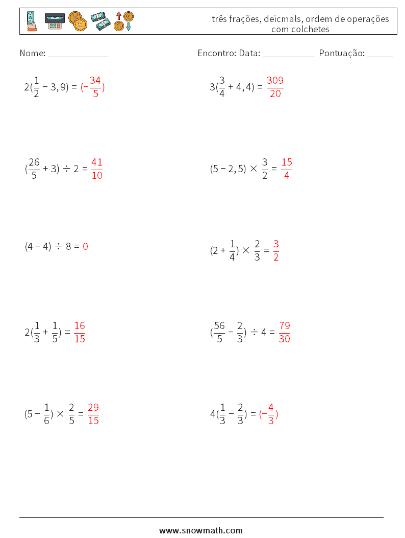 (10) três frações, deicmals, ordem de operações com colchetes planilhas matemáticas 9 Pergunta, Resposta